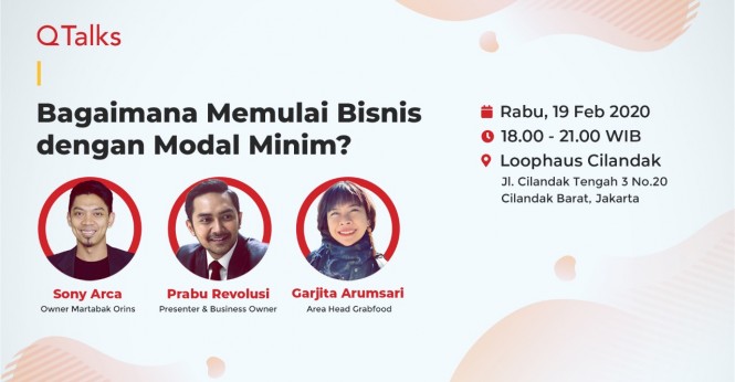 Event QTalks Qasir: Bagaimana Memulai Bisnis dengan Modal Minim
